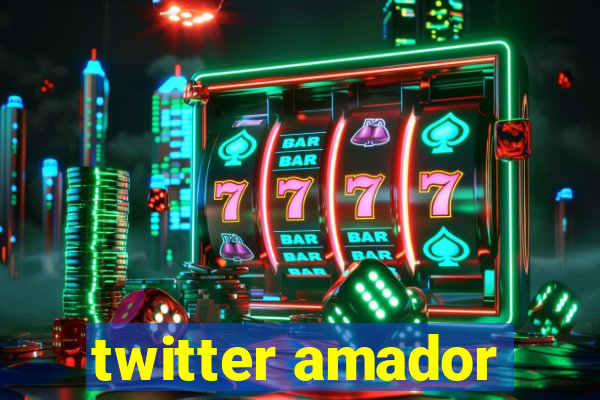 twitter amador